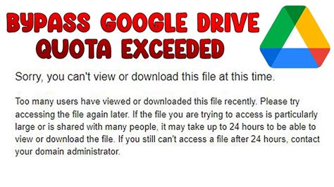 How to bypass Google Drive Download quota is .